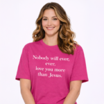 Nobody will ever, ever love you more than Jesus - Image 4